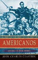 bokomslag Americanos: Latin America's Struggle for Independence