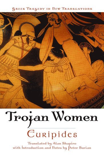 bokomslag The Trojan Women