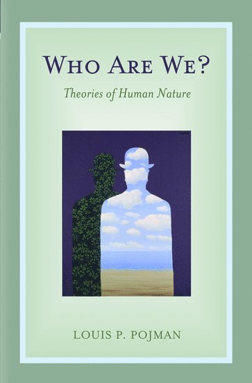 Louis P. Pojman - Who Are We?, Häftad