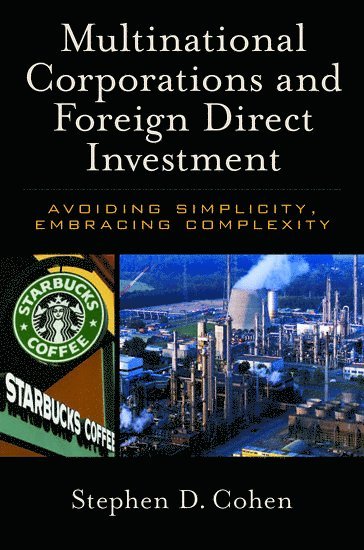 Multinational Corporations and Foreign Direct Investment 1