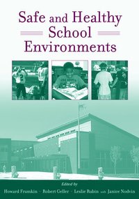 bokomslag Safe and Healthy School Environments