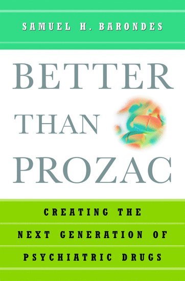 bokomslag Better than Prozac