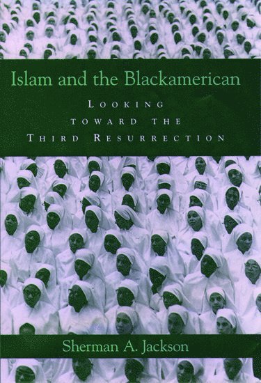 Islam and the Blackamerican 1