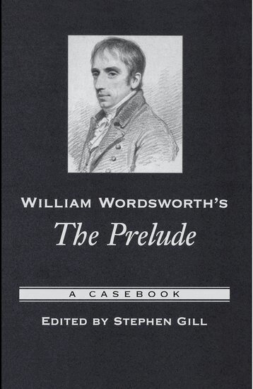 Stephen Gill - William Wordsworth's The Prelude, Inbunden