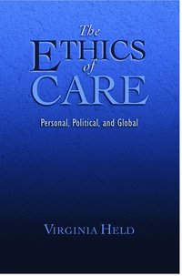 bokomslag The Ethics of Care