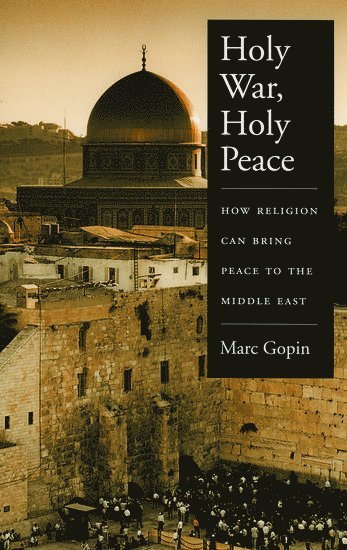 Holy War, Holy Peace 1