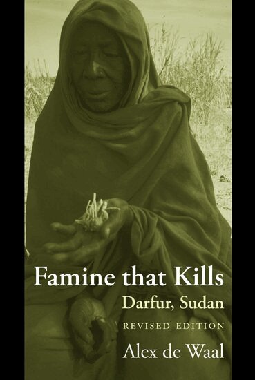 Alex de Waal - Famine that Kills, Häftad