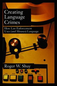 bokomslag Creating Language Crimes