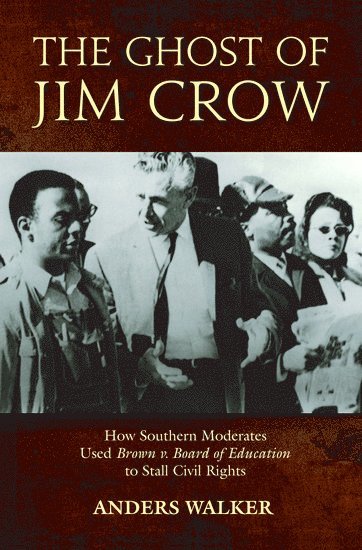 bokomslag The Ghost of Jim Crow