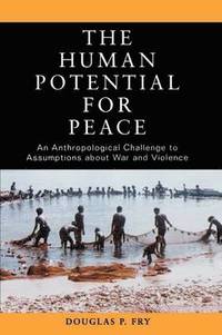 bokomslag The Human Potential for Peace