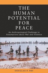 bokomslag The Human Potential for Peace