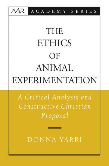 The Ethics of Animal Experimentation 1