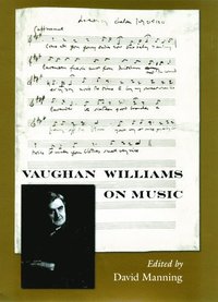 bokomslag Vaughan Williams on Music