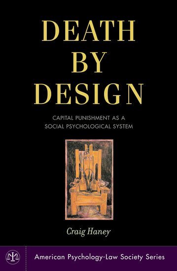 Craig Haney - Death by Design, Inbunden