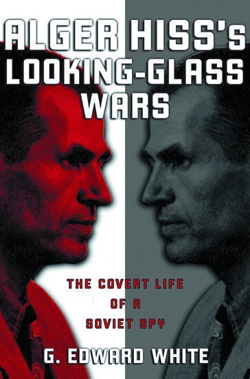 White - Alger Hiss's Looking-Glass Wars, Häftad
