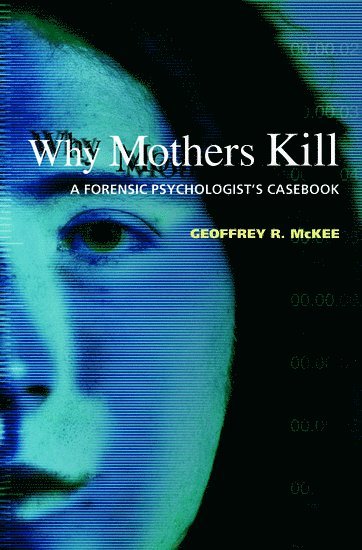 bokomslag Why Mothers Kill