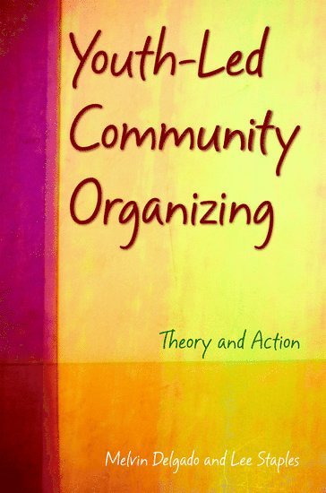 Youth-Led Community Organizing 1