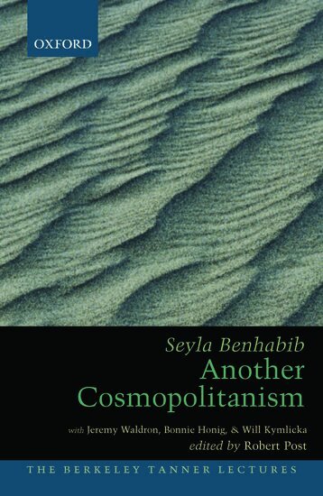 Seyla Benhabib, Robert Post - Another Cosmopolitanism, Inbunden
