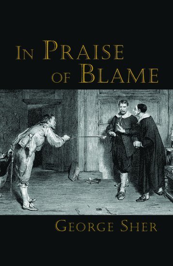 In Praise of Blame 1