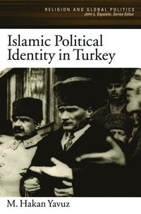 bokomslag Islamic Political Identity in Turkey