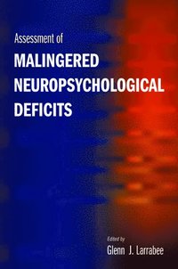 bokomslag Assessment of Malingered Neuropsychological Deficits