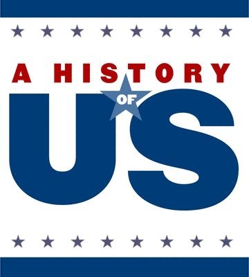 Liberty for All Middle/High School Teaching Guide, a History of Us 1