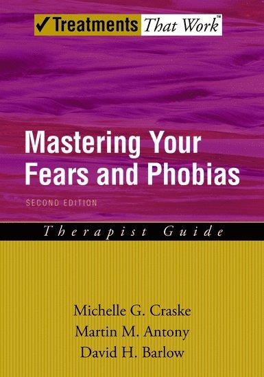 Mastering Your Fears and Phobias 1