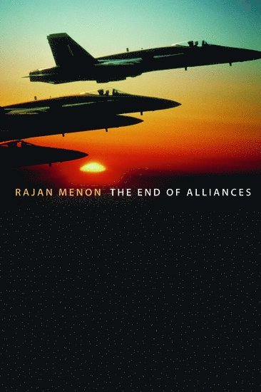 The End of Alliances