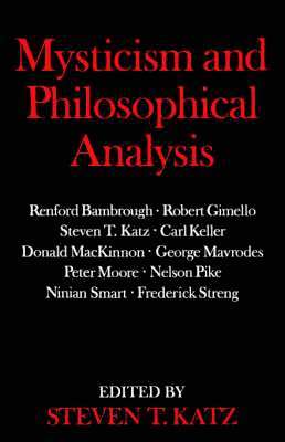 Katz, Steven T. Katz - Mysticism and Philosophical Analysis, Häftad