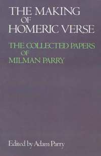 bokomslag The Making of Homeric Verse