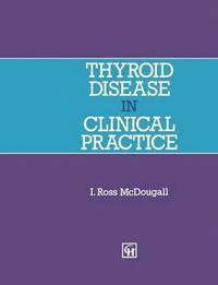 bokomslag Thyroid Disease in Clinical Practice
