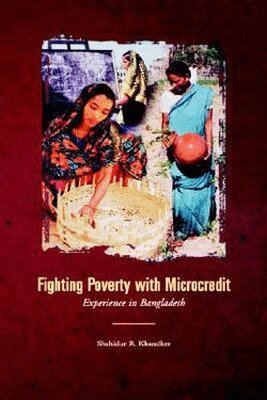 World Bank Group - FIGHTING POVERTY with MICROCREDIT EXPERIENCE in BA, Inbunden