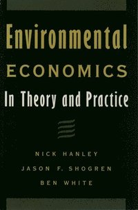 bokomslag Environmental Economics: In Theory and Practice