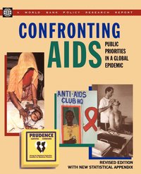 bokomslag Confronting AIDS: Public Priorities in a Global Epidemic