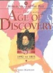 bokomslag World Atlas of the Past: The Age of Discoveryvolume 3: 1492 to 1815