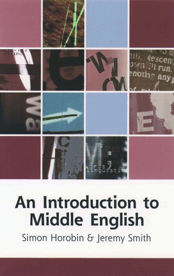 Simon Horobin, Jeremy Smith - An Introduction to Middle English, Häftad