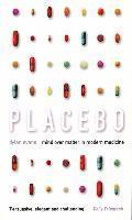 Dylan Evans - Placebo: Mind Over Matter in Modern Medicine, Häftad