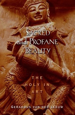 bokomslag Sacred and Profane Beauty