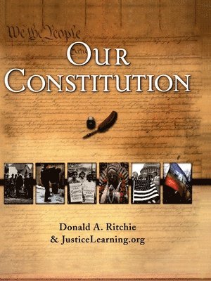 Our Constitution: What It Says, What It Means 1