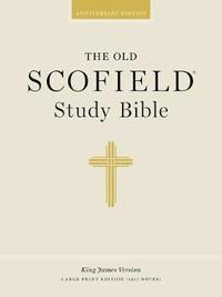 bokomslag Old Scofield Study Bible-KJV-Large Print