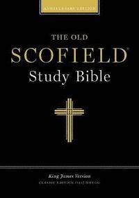 bokomslag The Old Scofield Study Bible, KJV, Classic Edition, Bonded Leather Burgundy