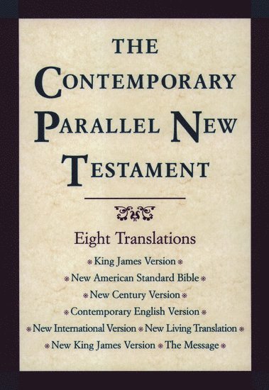 bokomslag The Contemporary Parallel New Testament