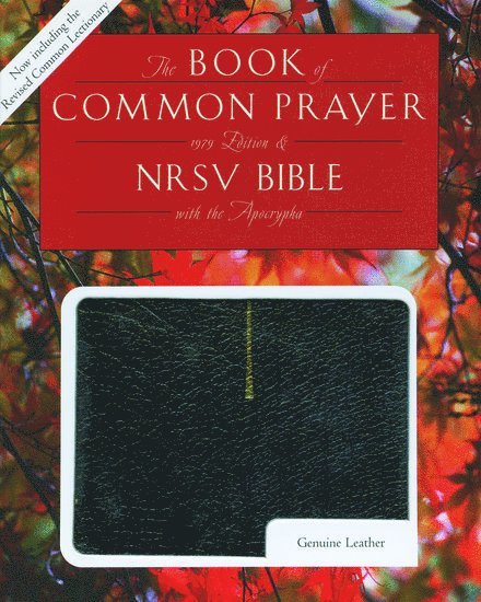 1979 Book of Common Prayer (RCL edition) and the New Revised Standard Version Bible with Apocrypha 1