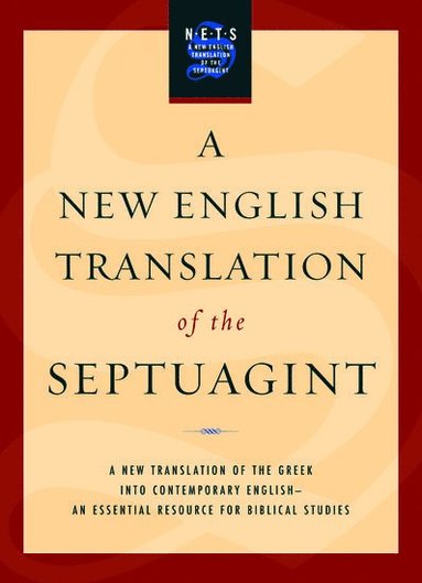 bokomslag A New English Translation of the Septuagint
