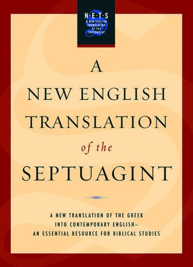 bokomslag A New English Translation of the Septuagint