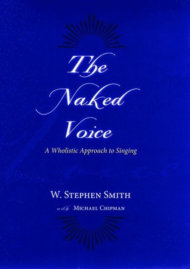 bokomslag The Naked Voice