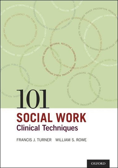 Francis J. Turner, William Rowe, Francis J. Turner, William Rowe - 101 Social Work Clinical Techniques, Häftad