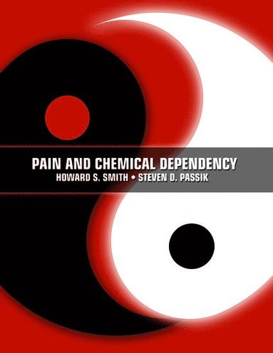 bokomslag Pain and Chemical Dependency