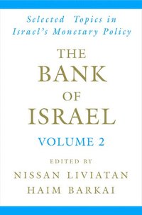 bokomslag The Bank of Israel: Volume 2: Selected Topics in Israel's Monetary Policy