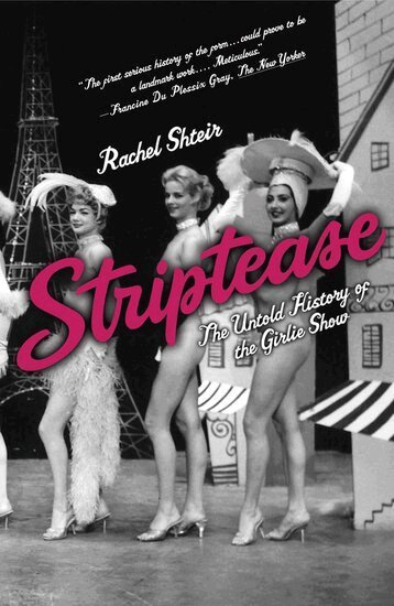 Rachel Shteir - Striptease, Häftad